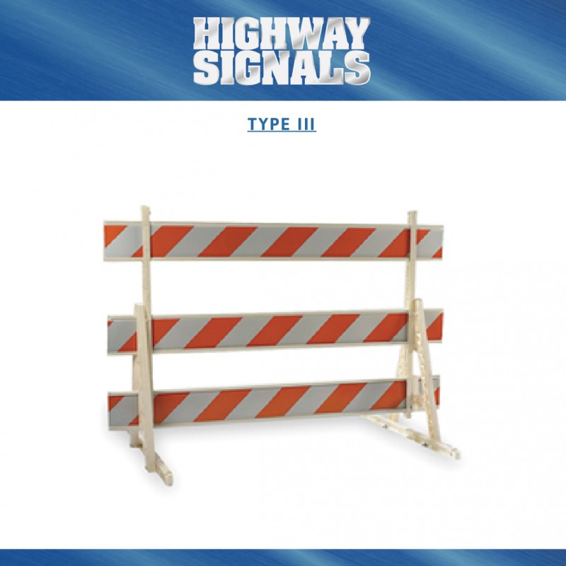 Type Iii Barricades For Construction And Work Zone Safety