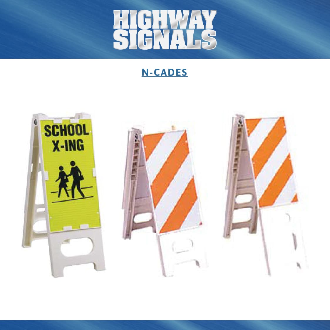 N-Cade Highway and Parking Lot Sign Barrier Safety System